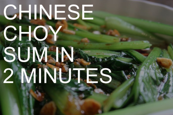 How to Cook Choy Sum Chinese Style A Flavorful Guide for Authentic Cuisine